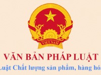 Một số điểm mới của Luật sửa đổi, bổ sung một số điều của Luật Chất lượng sản phẩm, hàng hóa
