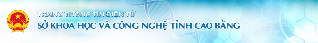 Sở KH&CN Cao Bằng